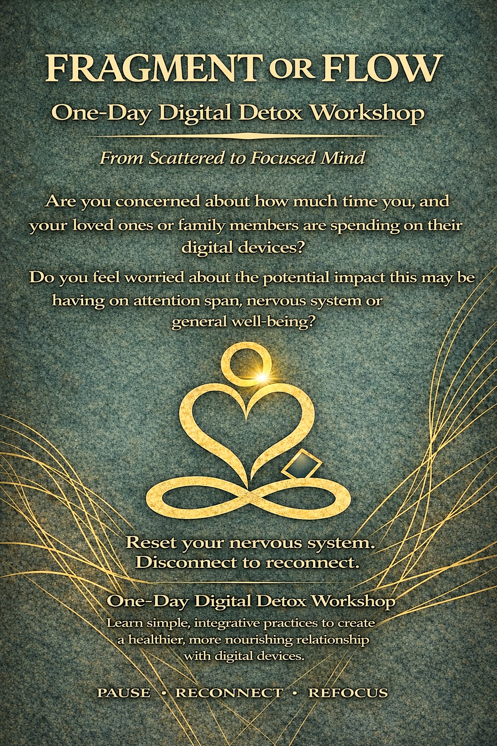 Fragment or Flow - One Day Digital Detox Workshop poster